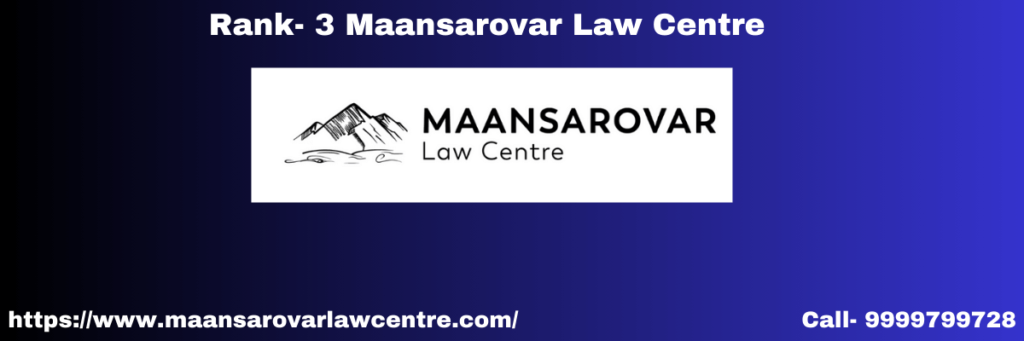 Rank- 3 Maansarovar law centre