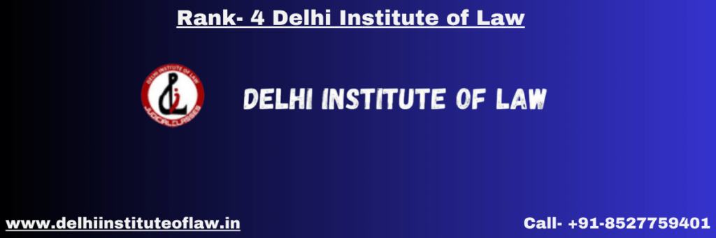 Rank 4 Delhi institute of law